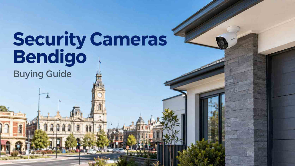 Security Cameras Bendigo: Buying Guide