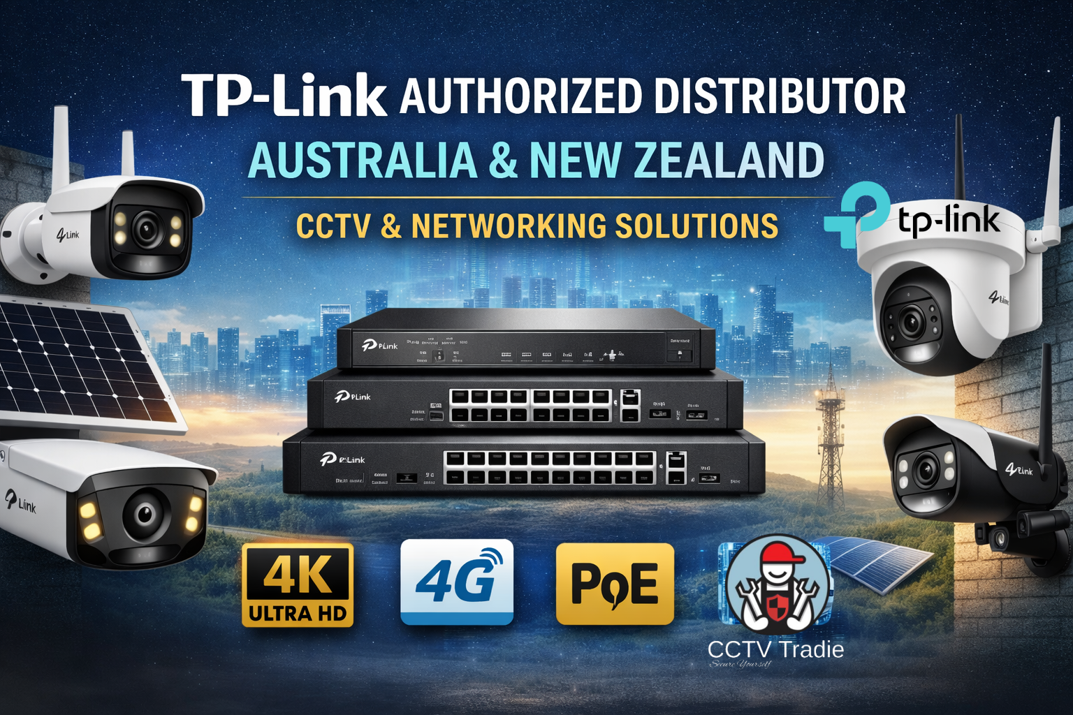 TP-Link Authorised Distributor in Australia & New Zealand – CCTV & Networking Solutions at CCTV Tradie