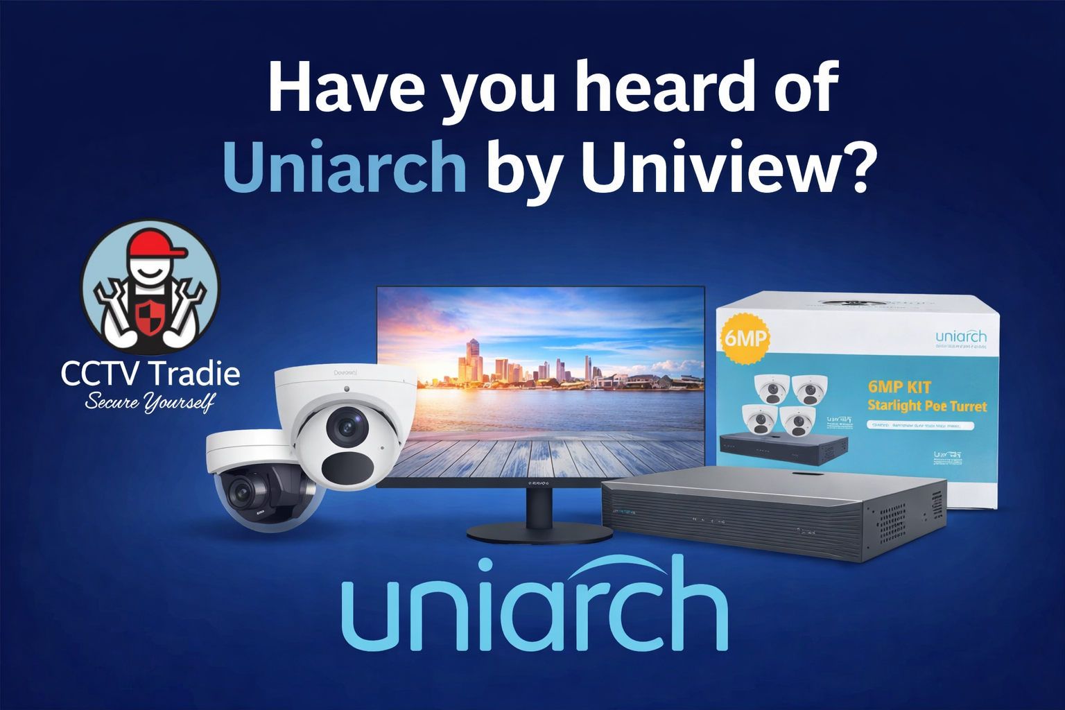 What is Uniarch by Uniview?