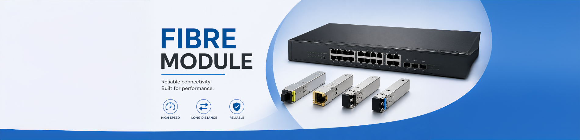 Fibre Modules