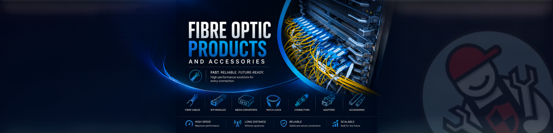 Fibre optic products and accessories