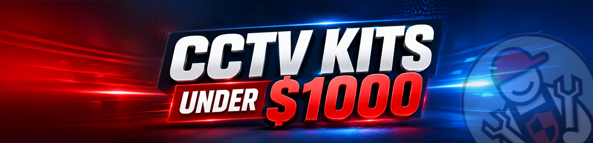 CCTV Kits under $1000