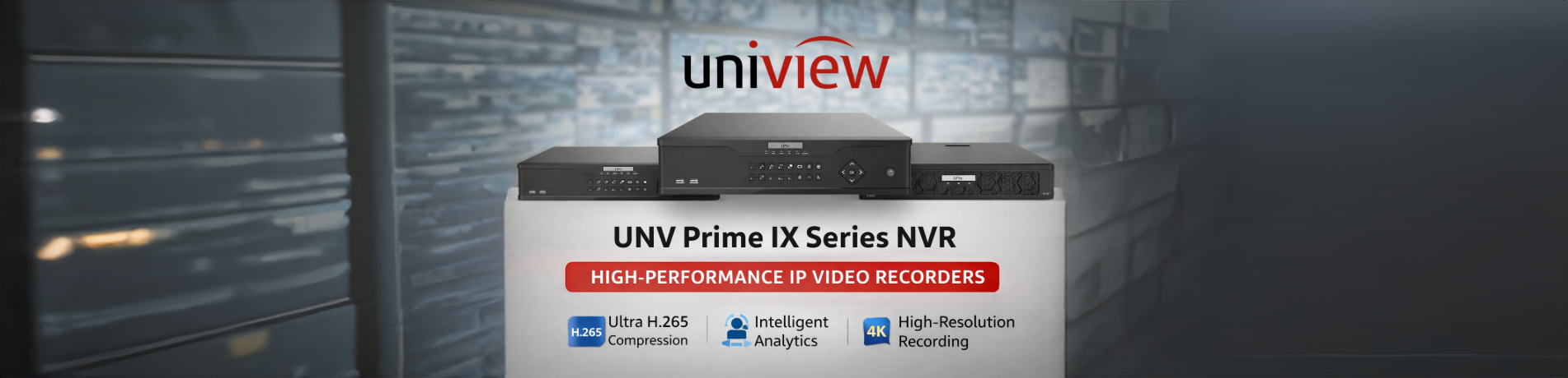 Uniview Prime IX Series NVR