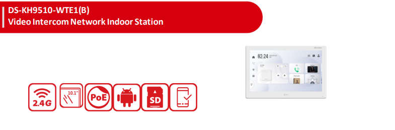 Hikvision DS-KH9510-WTE1(B) IP Video Intercom Indoor Station – 10.1” Touchscreen with Android System for Integrated Security Control room station