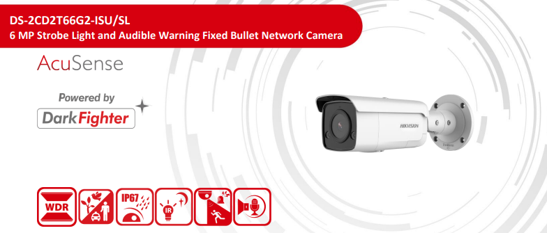 Hikvision DS-2CD2T66G2-ISU/SL 6MP AcuSense Fixed Bullet Network Camera with Strobe Light & Audio Alarm | DarkFighter, IP67, H.265+ 2.8mm