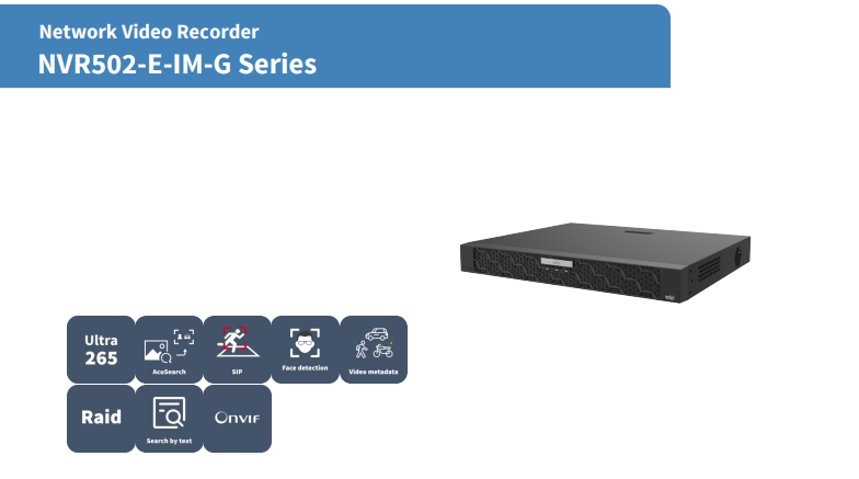 Uniview NVR502-16E-IM-G 16 Channel IM Series SeekFree Network Video Recorder (No HDD) – Ultra H.265, 32MP Recording, AI Analytics